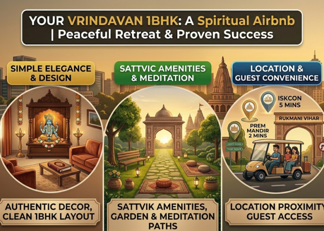 Transforming Your 1BHK in Vrindavan into a Spiritual Airbnb